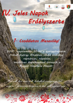 IV. Jeles napok Erdélyszerte/1.Csodálatos Mesevilág